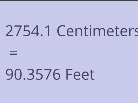 2754.1 CM TO FEET