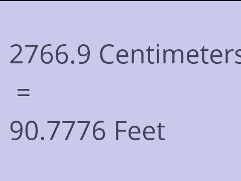 2766.9 CM TO FEET