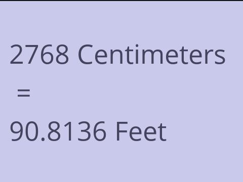 2768 CM TO FEET