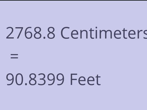 2768.8 CM TO FEET
