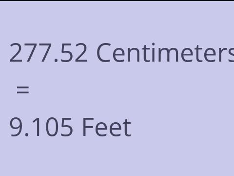 277.52 CM TO FEET