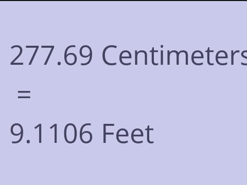 277.69 CM TO FEET