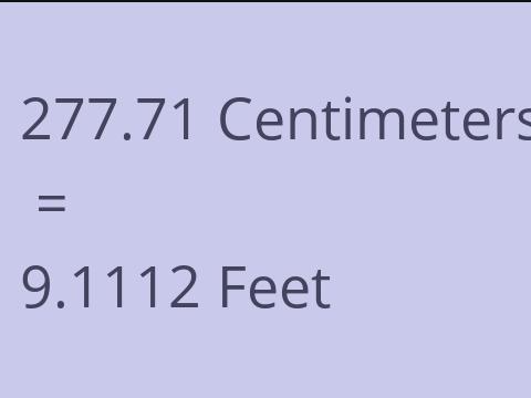 277.71 CM TO FEET