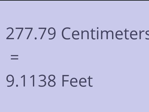 277.79 CM TO FEET