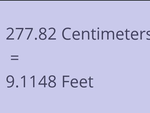 277.82 CM TO FEET