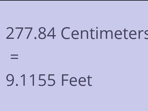 277.84 CM TO FEET