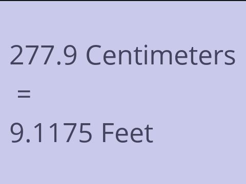 277.9 CM TO FEET