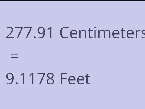 277.91 CM TO FEET