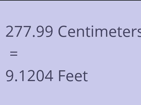 277.99 CM TO FEET