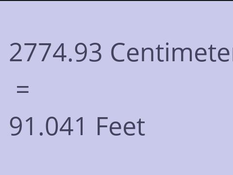 2774.93 CM TO FEET