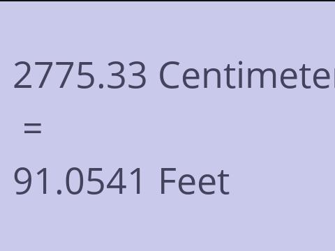 2775.33 CM TO FEET