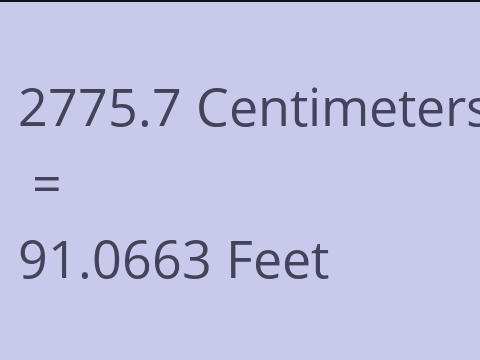 2775.7 CM TO FEET