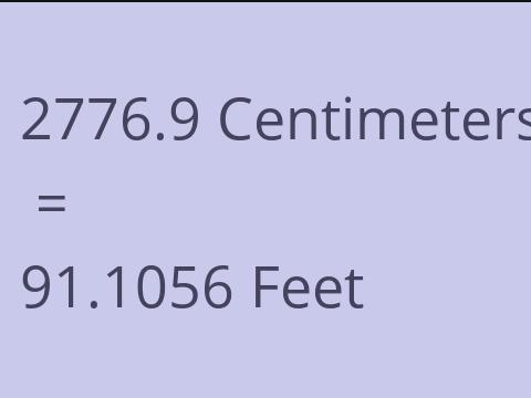 2776.9 CM TO FEET