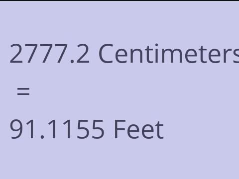 2777.2 CM TO FEET