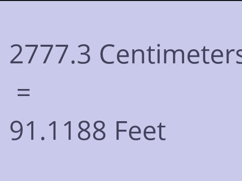 2777.3 CM TO FEET
