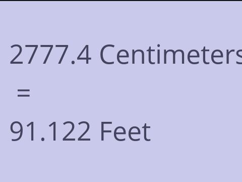 2777.4 CM TO FEET
