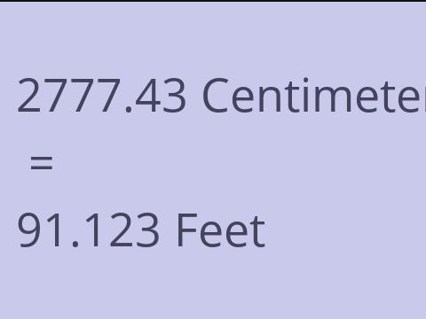 2777.43 CM TO FEET