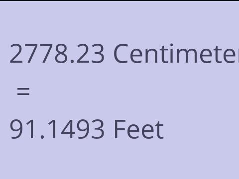 2778.23 CM TO FEET
