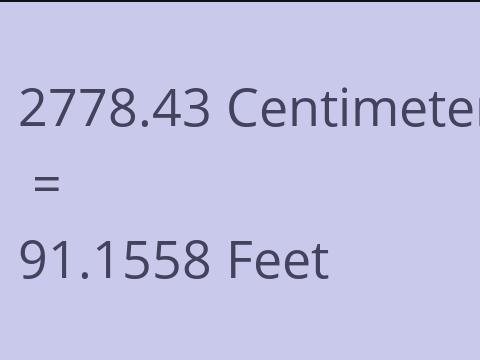 2778.43 CM TO FEET
