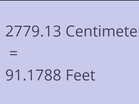 2779.13 CM TO FEET