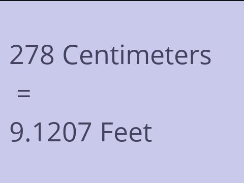 278 CM TO FEET