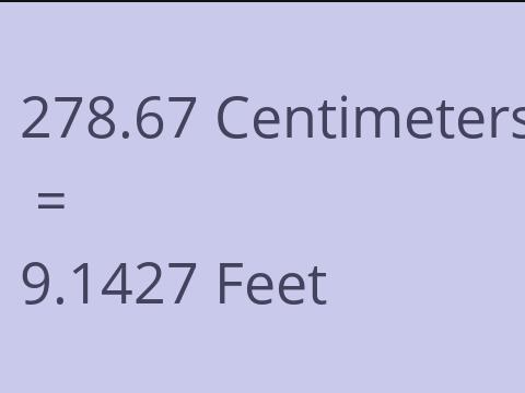 278.67 CM TO FEET