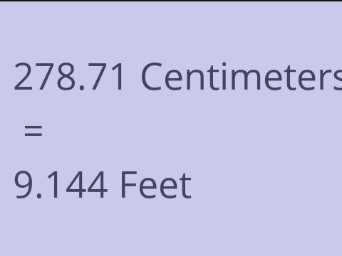 278.71 CM TO FEET