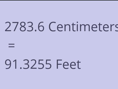 2783.6 CM TO FEET