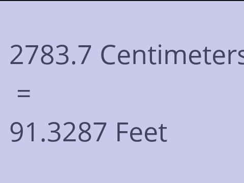 2783.7 CM TO FEET
