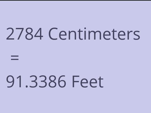 2784 CM TO FEET