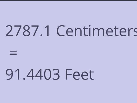 2787.1 CM TO FEET