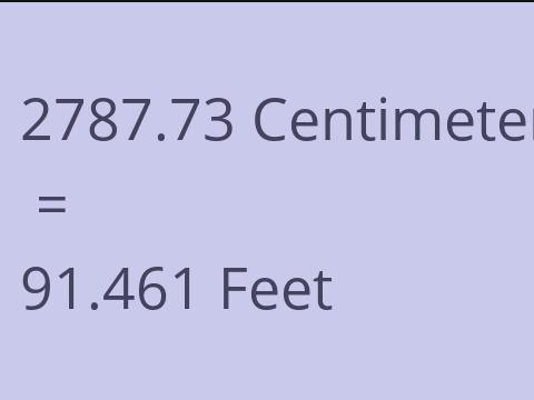 2787.73 CM TO FEET