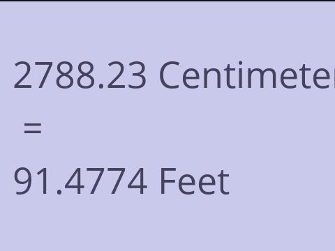 2788.23 CM TO FEET
