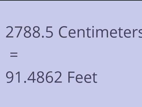 2788.5 CM TO FEET