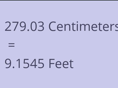 279.03 CM TO FEET