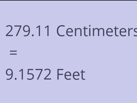 279.11 CM TO FEET