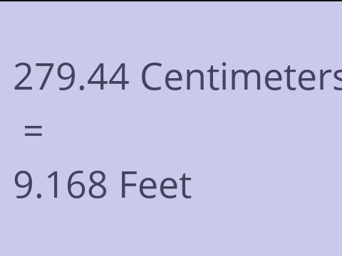 279.44 CM TO FEET