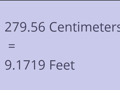 279.56 CM TO FEET