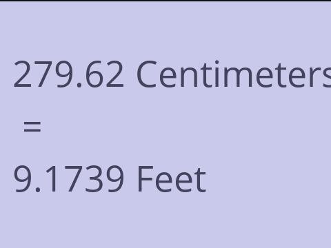 279.62 CM TO FEET