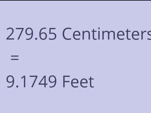 279.65 CM TO FEET