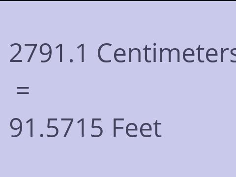 2791.1 CM TO FEET
