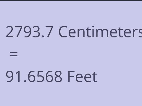 2793.7 CM TO FEET