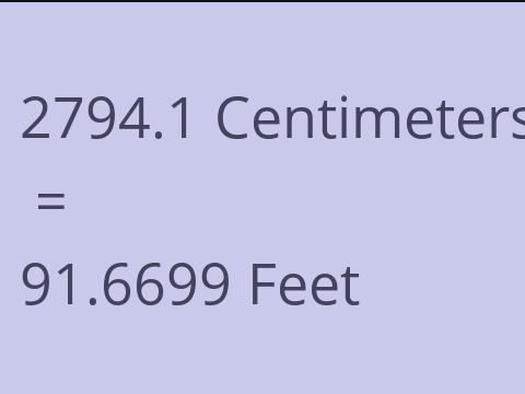 2794.1 CM TO FEET
