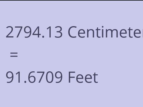 2794.13 CM TO FEET