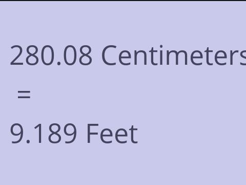 280.08 CM TO FEET