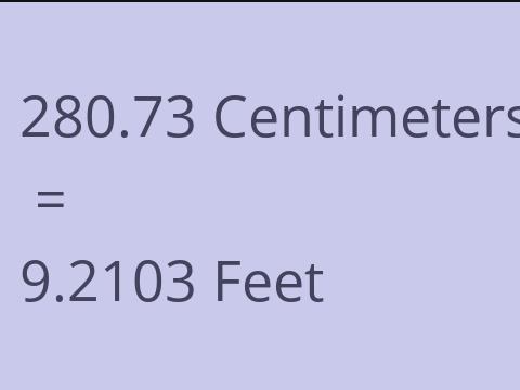 280.73 CM TO FEET