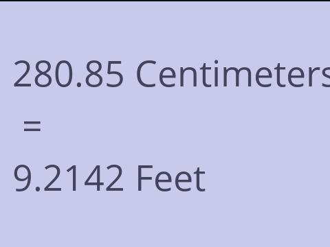 280.85 CM TO FEET