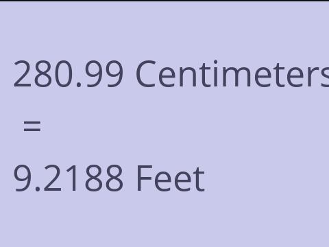 280.99 CM TO FEET