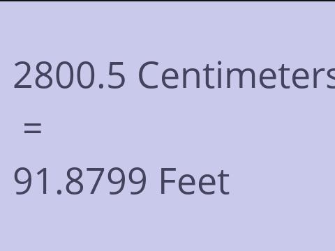 2800.5 CM TO FEET