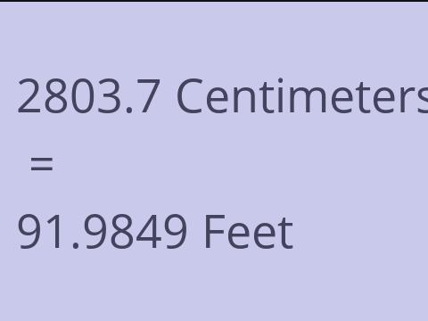 2803.7 CM TO FEET